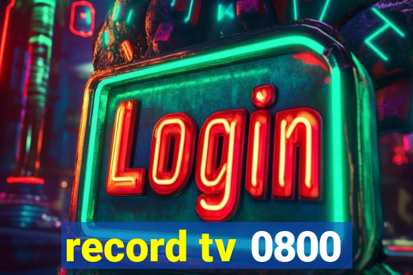 record tv 0800